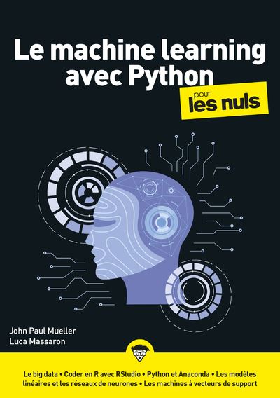 La machine learning et Python Mégapoche Pour les Nuls - Luca Massaron - First Interactive - broché - Manuel
