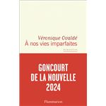 A Nos Vies Imparfaites