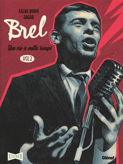 Brel : une vie à mille temps - Tome 02