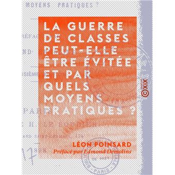 La guerre de classes peut-elle être évitée et par quels moyens pratiques ? - 1