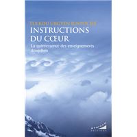 Instructions du coeur - La quintessence des enseignements dzogchen