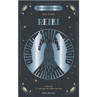 Les Clés de l'ésotérisme - Reiki