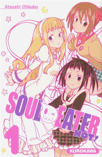 Soul Eater Not! - tome 01