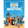 Tout est bon dans le Breton !