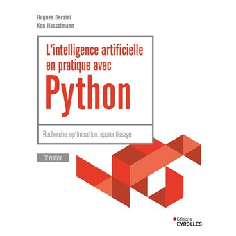 L'intelligence artificielle en pratique avec Python - 3e édition