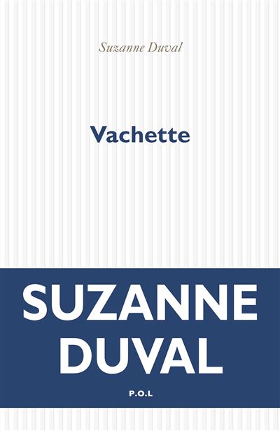 Vachette - Suzanne Duval (2025)