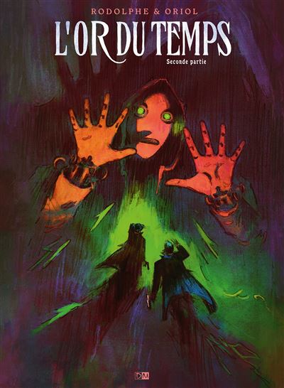L'Or Du Temps - Tome 2