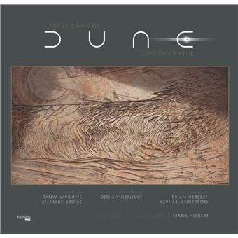 Dune - L'art et l'âme de Dune - Deuxième partie - 1