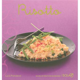 Risotto - Nouvelles variations gourmandes - 1