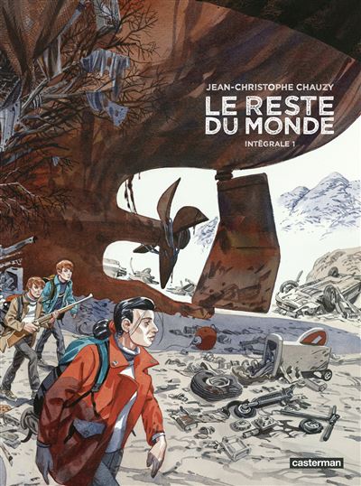 Le Reste Du Monde - Le Reste Du Monde, Intégrale 1 T1 - 1