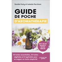 Guide de poche d'aromathérapie