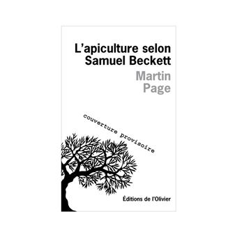 L'apiculture selon Samuel Beckett - 1