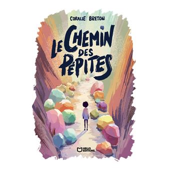 Le Chemin des pépites