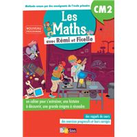 Les Maths CM2 avec Rémi et Ficelle