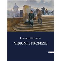 Visioni e profezie