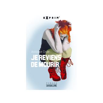 Je reviens de mourir - 1