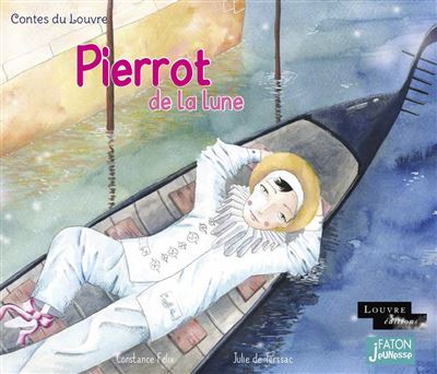Pierrot de la lune - Felix Constance - broché
