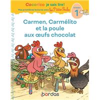 LES P'TITES POULES CARMEN CARMELITO ET LA POULE CHOCOLAT