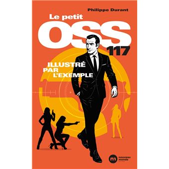 Le petit OSS 117  illustré par l'exemple - 1