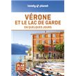 Vérone et le lac de Garde En quelques jours 1ed