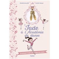 Jade A L'Académie De Danse -  : Jade à l'Académie de danse