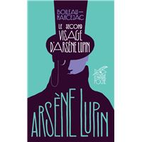 Arsène Lupin -  : Le Second Visage d'Arsène Lupin