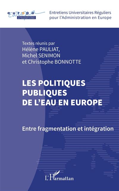 Les politiques publiques de l'eau en Europe