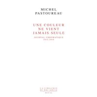 Une couleur ne vient jamais seule