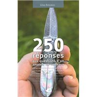 250 questions aux réponses d'un amateur de couteaux