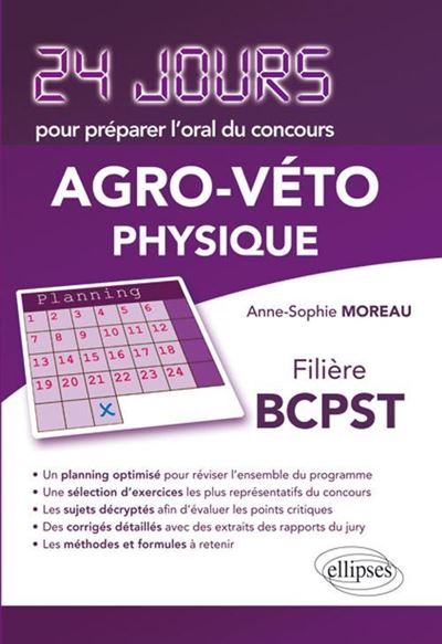 Physique 24 jours pour preparer l'oral du concours Agro-