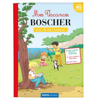 Mes vacances boscher - de la ms à la gs - cahier de vacances 2024