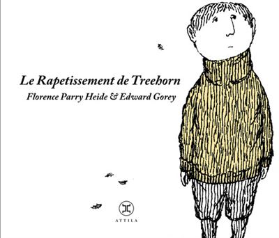 Le Rapetissement de Treehorn - Edward Gorey - broché