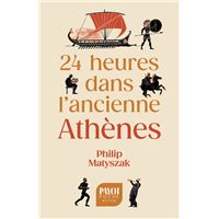 24 heures dans l'ancienne Athènes