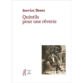 Quintils pour une rêverie - 1