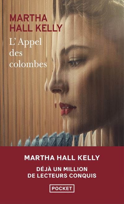 L'Appel des colombes - Martha Hall Kelly - Pocket - Poche - Roman - Pocket