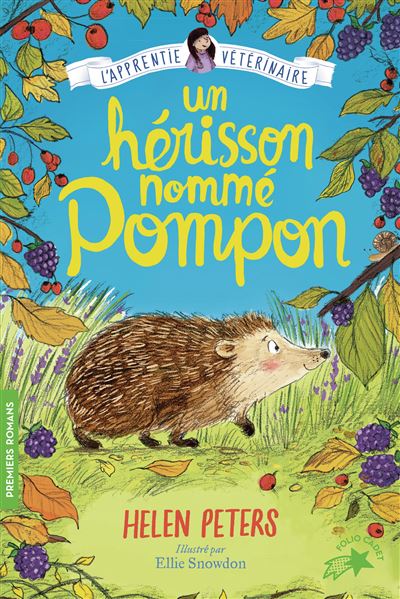 Un hérisson nommé Pompon - Helen Peters - Poche