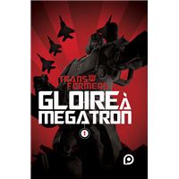 Transformers gloire a megatron,01