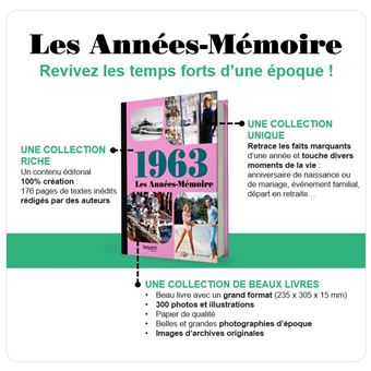 Les Années-Mémoire volume 1963