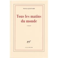 Tous les matins du monde