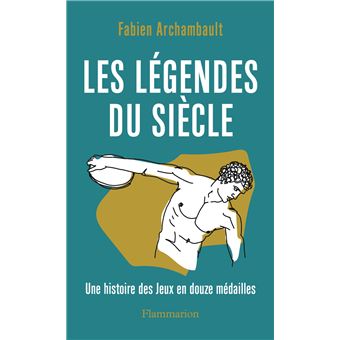 Les légendes du siècle - 1