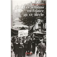 Les artisans en France au XXe siècle