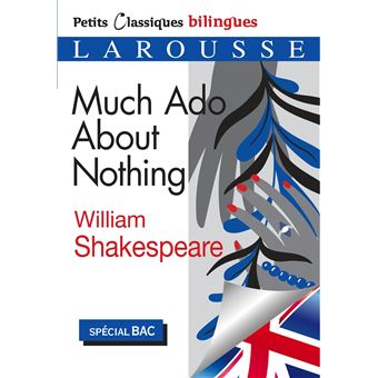 Much Ado About Nothing - Petits Classiques Bilingues - Broché - William ...