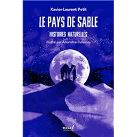 Histoires naturelles - Le pays de sable
