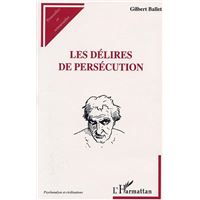 Les délires de persécution