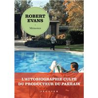 Robert Evans, Mémoires