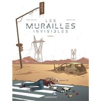 Les murailles invisibles - Tome 1