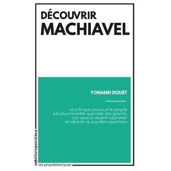 Découvrir Machiavel - 1