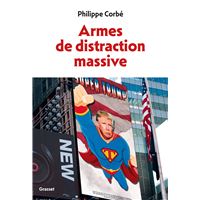 Armes de distraction massive