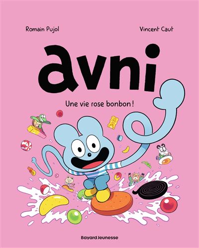 Avni - La vie rose bonbon Tome 06 : Avni, Tome 06