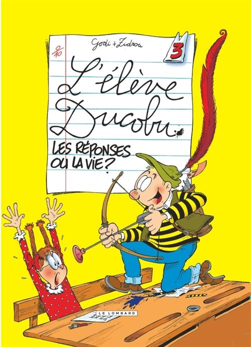Ducobu - Tome 3 - Les Réponses ou la vie ? -  Zidrou - cartonné